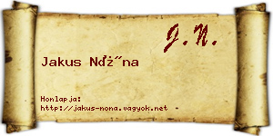 Jakus Nóna névjegykártya